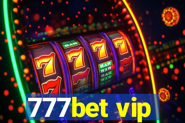 777bet vip